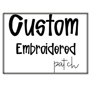 Custom Embroidered Patch