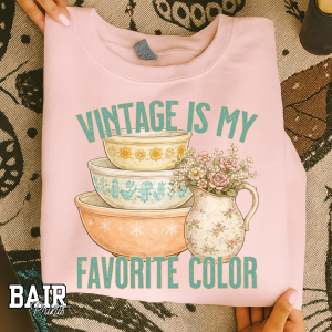 Vintage is my Favorite Color Shirt