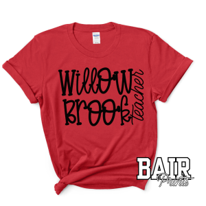 Funky Serif Willow Brook Teacher Shirt