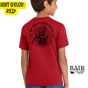 Youth We Mean Business T-Shirt